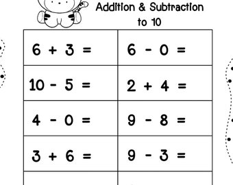 May include: Black and white worksheet with a cartoon tiger at the top. The worksheet has addition and subtraction problems for numbers up to 10. The text "Addition & Subtraction to 10" is at the top of the worksheet.