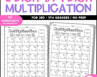 50 Pages 2 Digit by 1 Digit Multiplication Worksheets, 3rd-5th Grade Math Practice