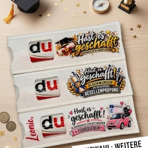 May include: Three rectangular white felt sleeves with cut-out windows revealing the word du. Each sleeve features colorful graphics and German text celebrating achievements, including graduation, a trade exam, and a driver's license with a pink car.