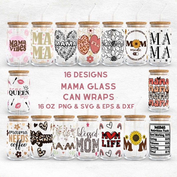 Mother's Day Glass Cup Bundle Svg | Mama Libbey Glass Can Wrap Bundle | Svg Files for Cricut & Silhouette Cameo | Glassware svg