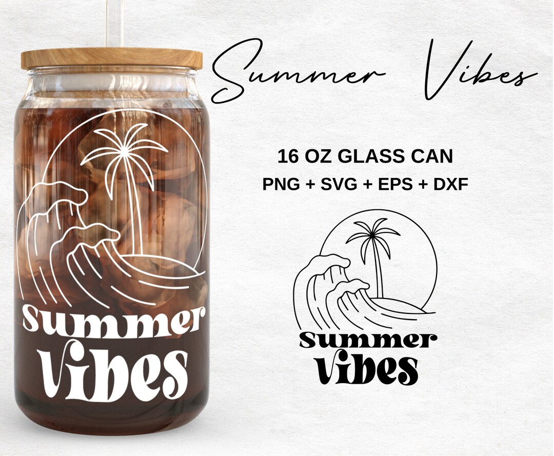 Summer Vibes Glass Cup Svg | Summer Beach Libbey Glass Can Wrap Bundle ...