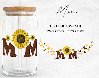 Mom Glass Cup Svg | Sunflower and Butterflies 16Oz Libbey Glass Can Wrap  | Svg Files for Cricut & Silhouette Cameo | Glassware svg