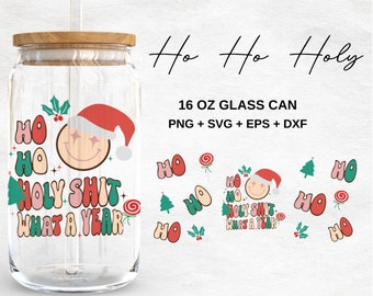 Christmas Ho Ho Holy - 16oz Glass Can svg, Libbey Glass Can Wrap, svg Files for Cricut & Silhouette Cameo, Glassware svg