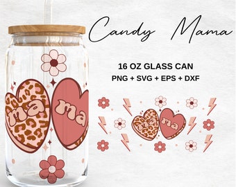 Candy Hearts Mama 16oz Glass Can Svg | Leopard Printed Candy Hearts Glass Can Wrap | Mother's Day Glass Can Wrap | Svg Files for Cricut