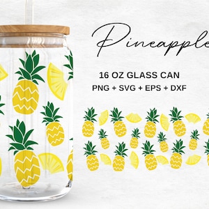 Pineapple - 16oz Glass Can svg, Libbey Glass Can Wrap, svg Files for Cricut & Silhouette Cameo, Glassware svg