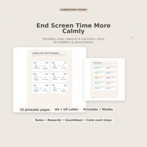May include: A digital product with the text "End Screen Time More Calmly" and "Printable rules, rewards & transition cards for toddlers & preschoolers." The image shows two tablets with printable pages, including transition cards and reward coupons.