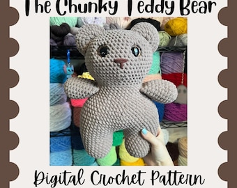 DIGITAL FILE ONLY - Chunky Teddy Bear Pattern