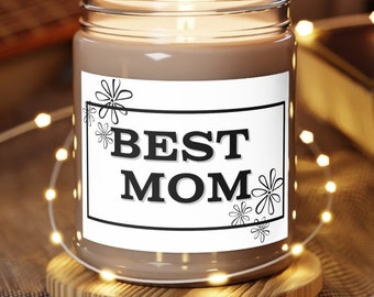 Scented (& unscented) Candles, 9oz BEST MOM candle gift for mom, mum, mama, mother, grandma for Mother's day or anytime of the year.