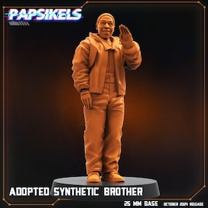 May include: A 3D-printed figurine of a person in a jacket and trousers, with the text "ADOPTED SYNTHETIC BROTHER." The figure is on a 25 mm base. The figurine is a light orange colour. The text "PAPSIKELS" is at the top of the image.