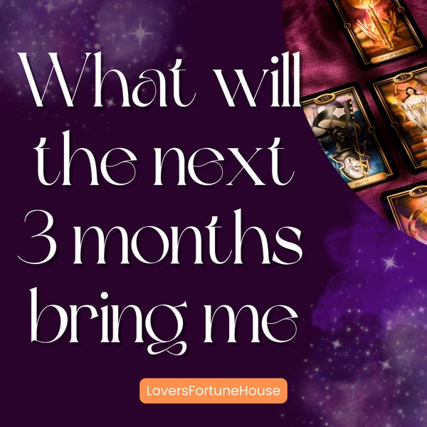 SAME HOUR - TAROT Reading - What Will The Next 3 Months Bring Me ? - 24 Years Experience - New Year Predictions - Psychic Reading