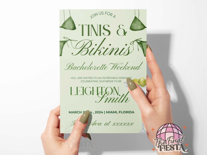 May include: A green and white invitation for a bachelorette weekend with the text "Tinis & Bikinis Bachelorette Weekend" and the bride-to-be's name "Leighton Smith". The invitation includes a date of March 2-4, 2024, and a location of Miami, Florida.