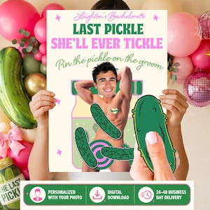 Personalized 'Pin the Pickle on the Groom' Bachelorette Game (Digital Download) ,Last pickle She'll Ever Tickle Bach Party Games