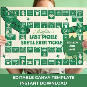 May include: A printable game board with a green pickle design. The game is called "Leighton's Last Pickle She'll Ever Tickle". The board has squares with various prompts for drinking games. The board is available in three sizes: 18x24 inches, 20x30 inches, and A4/A3.