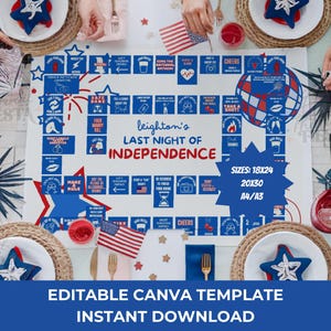 May include: A printable game board with a blue and white design. The board is titled "Leighton's Last Night of Independence". The board is decorated with stars, fireworks, and other patriotic imagery. The board is available in several sizes, including 18x24 inches, 20x30 inches, A4, and A3.