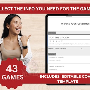 May include: A digital tablet screen displaying a template for a wedding game. The template includes sections for "For the Groom", "What Did He Say Game", and "Where Did You Meet?" The text "Upload Your Cover Here" is at the top of the screen. The tablet is on a wooden surface. The text "43 Games" is in red and white on a red circle.