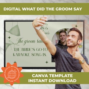 May include: A digital Canva template with the text "DIGITAL WHAT DID THE GROOM SAY". The design includes a watercolor bikini, stars, and the text "THE BRIDE'S GO-TO KARAOKE SONG IS". The image also includes a person taking a selfie.