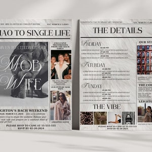 May include: A newspaper-style invitation for a bachelorette party in New York City. The headline reads "Ciao to Single Life" and features a photo of a woman in a black dress and heels. The invitation includes details about the weekend, including the date, location, and activities. The text "Mob Wife" is featured in large, bold letters.