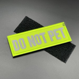 Do Not Pet Hundegeschirr Aufnäher - Hi Vis Gelbes Label Abzeichen für Weste, Lichtreflektierend, Klettverschluss, Stoff, 11 cm für Weste