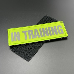 In Training Dog Harness Patch - Hi Vis Yellow Badge for Vest , Light Reflective, Hook & Loop, Fabric, 11cm