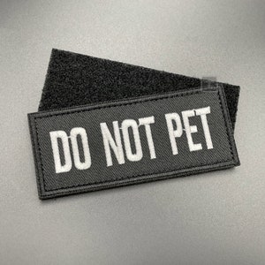Do Not Pet Hundegeschirr Aufnäher - Klettverschluss, Stoff, 9 cm - Don&#39;t Touch Stroke Animal Label Badge für Weste