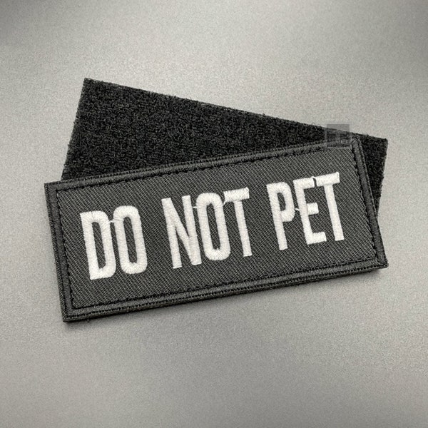 Do Not Pet Dog Harness Patch - Hook & Loop, Fabric, 9cm - Don't Touch Stroke Animal for Vest