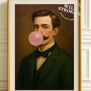 Wiktoriański dżentelmen z gumą balonową na ścianę do wydrukowania – zabawny portret w stylu vintage, osobliwy klasyczny wystrój, retro cyfrowe pobieranie na prezent lub do domu