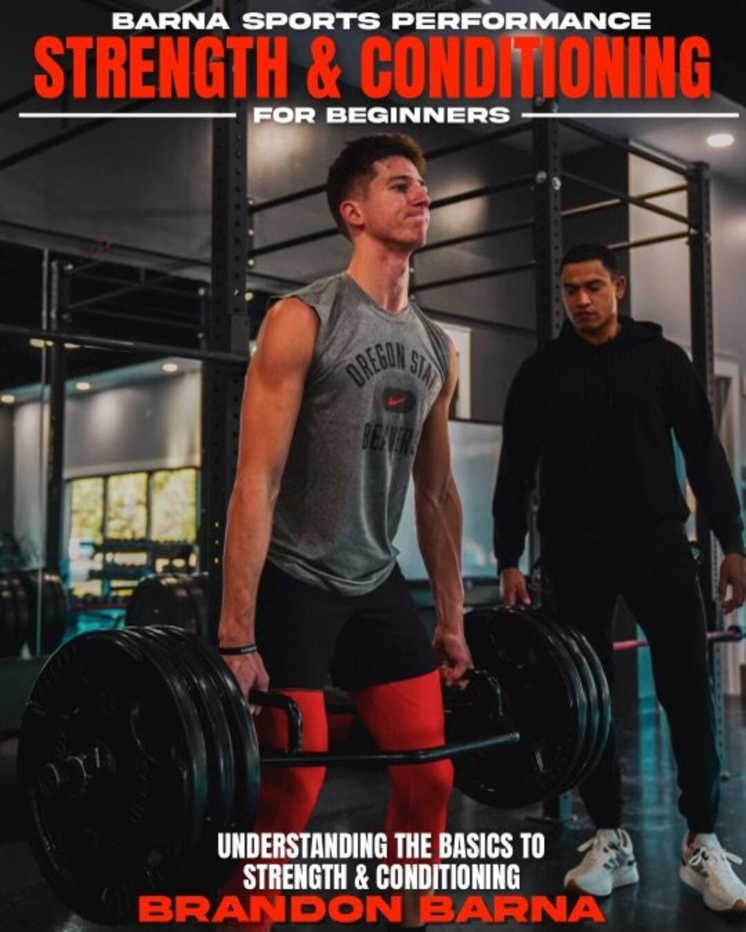 Strength and Conditioning: Understanding the Basics to Strength and ...