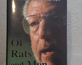 Of Rats and Men : Oscar Goodman's Life from Mob Mouthpiece to Mayor of Las Vegas