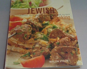 Jewish Cooking : the Traditions, Techniques, Ingredients, and Recipes  2002