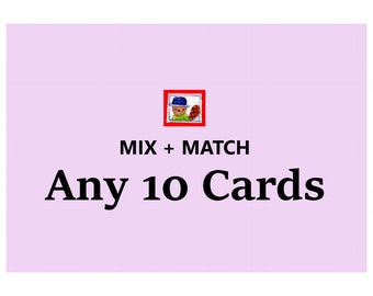 Mix and Match Any 10 Cards in the shop - Greeting Card, Holiday Card, Birthday Card, Any Occasion Card