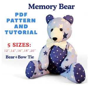 Memory Bear Sewing Pattern, 5 Sizes (PDF Pattern)