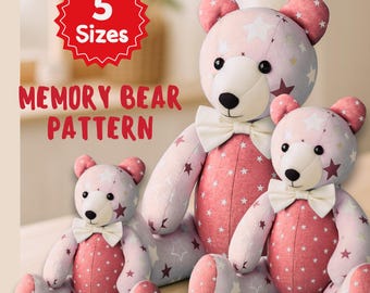 Memory Bear Sewing Pattern, 5 Sizes (PDF Pattern)