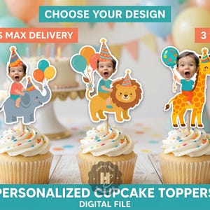 Könnte beinhalten: Drei personalisierte Cupcake-Topper mit einem Kindergesicht auf Cartoon-Körpern von Elefant, Löwe und Giraffe, die jeweils einen Partyhut tragen und Luftballons halten. Der Text lautet CHOOSE YOUR DESIGN, 24 HRS MAX DELIVERY, 3 SIZES! und PERSONALIZED CUPCAKE TOPPERS DIGITAL FILE.