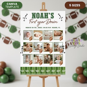 Könnte beinhalten: Eine weiße Tafel mit dem Text "NOAH'S First year Down" und Babyfotos. Das Poster hat ein Football-Thema mit einem grünen und braunen Farbschema. Der untere Teil des Posters hat ein Footballfeld-Design. Die Wörter "CANVA TEMPLATE" und "5 SIZES" sind ebenfalls sichtbar.