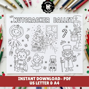 May include: A black and white line art illustration for a "Nutcracker Ballet" colouring page. The design includes characters such as a ballerina, a mouse king, and a soldier. The text "Instant Download - PDF US Letter & A4" is at the bottom of the page.