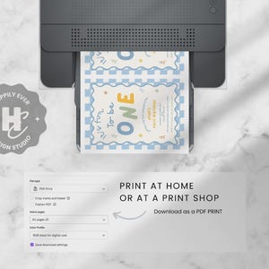 May include: A printer printing a blue and white "It's fun to be ONE" birthday invitation. The invitation has a checkered border and star accents. The image also shows the text "Print at home or at a print shop."