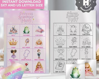 May include: Two princess-themed scavenger hunt game printables. One is in color, the other in black and white. Each features illustrations of a castle, frog prince, glass slipper, crown, magic mirror, royal carriage, and more. The text reads "Princess Scavenger Hunt".
