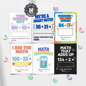 May include: A collection of six Valentine's Day cards with math-themed messages. Each card features colorful text and equations like "80 - 13 =" and "134 ÷ 2 =." The cards have space to write "happy valentine's day FROM:" and are decorated with hearts.