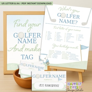 May include: A golf-themed printable set with a framed sign, a sign on an easel, and name tags. The signs have text that reads "Find your Golfer Name" and "What's your Golfer Name?" in blue and green. The name tags say "my Golfer Name" and "ace BUNKERBOSS".