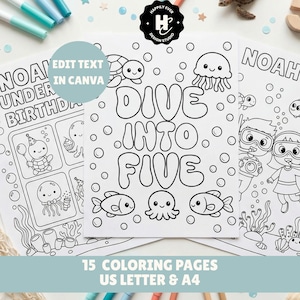 May include: Black and white coloring pages with an underwater theme. The phrase "DIVE INTO FIVE" is prominently displayed, along with illustrations of sea creatures and the text "EDIT TEXT IN CANVA". Includes 15 coloring pages, US Letter & A4.