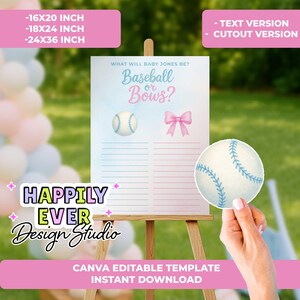 May include: A baby shower game board on a wooden easel. The board features the text "Baseball or Bows?" with baseball and bow illustrations. The board is light blue and pink with lines for guests to write on. The image also includes the text "Happily Ever Design Studio".