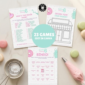 May include: Three printable party games for a baking-themed birthday. The games include "What's Your Baker Name?", "Design Your Own Bakery", and a bingo game. The text "23 Games Edit in Canva" is also visible. Macarons and a piping bag are also in the image.