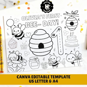 Puede incluir: Página para colorear en blanco y negro con el texto "OLIVIA'S FIRST BEE-DAY!" con abejas, una colmena, un pastel y otras ilustraciones con temática de abejas. La parte inferior de la página dice "CANVA EDITABLE TEMPLATE US LETTER & A4".