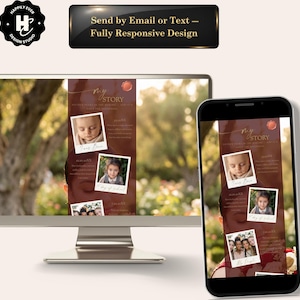 May include: A digital design displayed on a computer monitor and a smartphone. The design features a brown background with the text "My Story" and several photos. The top of the image has the text "Send by Email or Text - Fully Responsive Design". A logo is in the upper left corner.