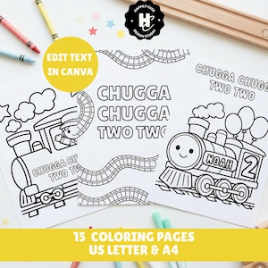 Peut inclure: Trois pages à colorier en noir et blanc avec des illustrations de trains et le texte "CHUGGA CHUGGA TWO TWO". Un train porte le nom "NOAH" et le numéro "2". L'image comprend également des crayons et le texte "EDIT TEXT IN CANVA" et "15 COLORING PAGES US LETTER & A4".