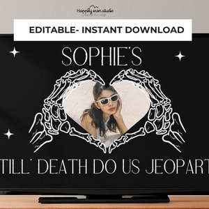Bride or Die Bachelorette Jeoparty Game Editable|Til Death Do Us Party Game| Skull Hen Do |RIP single life | Halloween Bachelorette Games