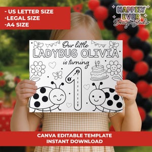 May include: A black and white coloring page with the text "Our little LADYBUG OLIVIA is turning 1". The page features ladybugs, flowers, a cake, and butterflies. The top of the page has the text "- US LETTER SIZE -LEGAL SIZE -A4 SIZE".