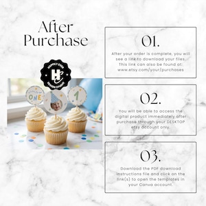 May include: Image of cupcakes with decorative toppers for a first birthday celebration. The toppers feature the word "ONE", a baby's photo, and the number "1". The image also includes instructions for accessing digital products after purchase.