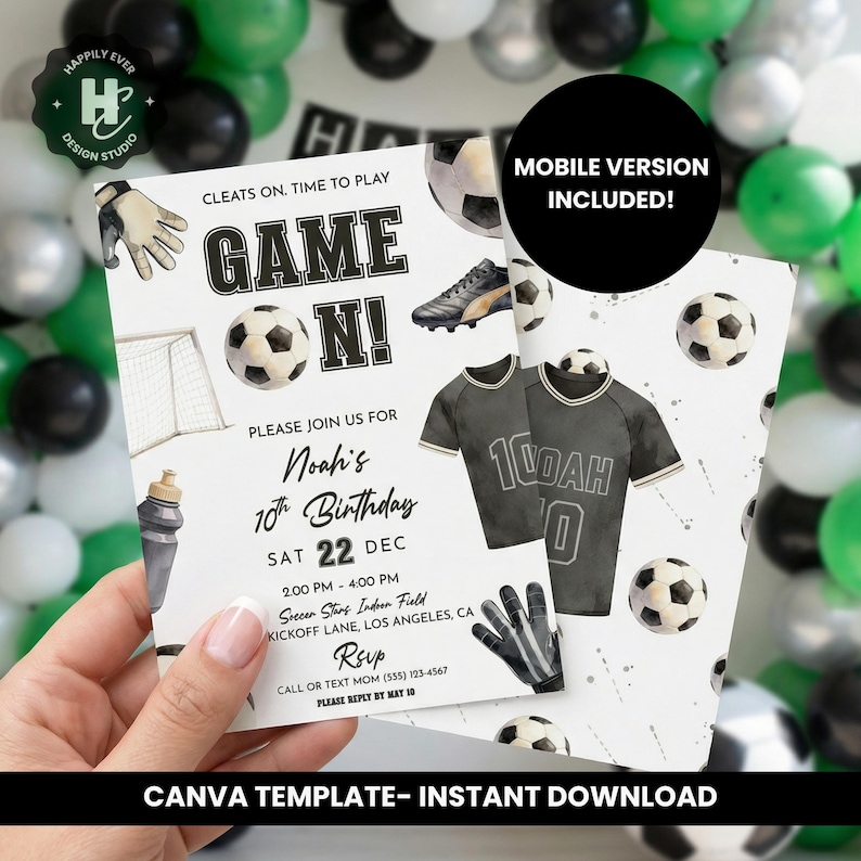 May include: Soccer-themed birthday party invitation with a black and white color scheme. The invitation includes soccer balls, cleats, jerseys, and gloves. The text reads "Game On!" and includes party details.