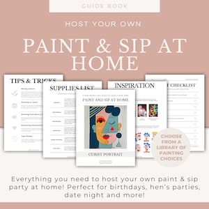 Pode incluir: Um guia para organizar uma festa de pintura e bebida em casa. A capa apresenta uma pintura abstrata colorida de um rosto com o texto "Pintar e beber em casa" e "Tudo o que você precisa para organizar sua própria festa de pintura e bebida em casa! Perfeito para aniversários, despedidas de solteira, encontros românticos e muito mais!"